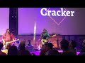 Cracker - The Good Life (live @ Piazza, Aurora IL 6/4/22)