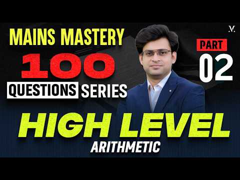 Mains Level Arithmetic, DI & Algebra for All Bank Exams 2026 | Top Level Questions By Navneet Tiwari