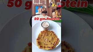 50g Protein Besan Chilla Recipe by Nitesh Soni 💪🔥 #shorts