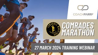 2024 Comrades Marathon Webinar - 27 March 2024