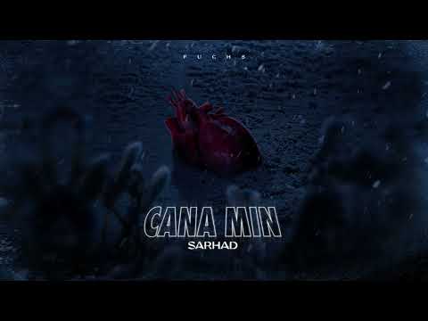 SARHAD -  CANA MIN (Official Audio)