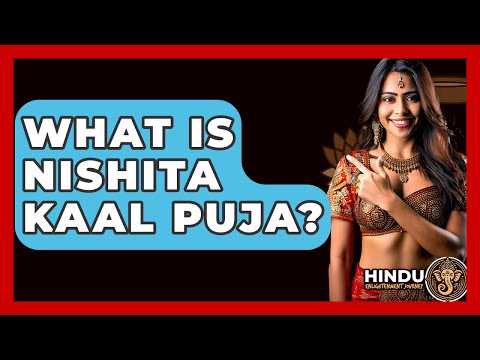 What Is Nishita Kaal Puja? - Hindu Enlightenment Journey