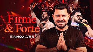 Download lagu BINHO ALVES - Firme e Forte [DVD Completo - OFICIAL] mp3
