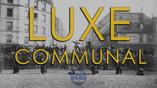 Making emancipation desirable: communal luxury