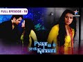 Pyaar Kii Ye Ek Kahaani Misha Ki Birthday Party FULL EPISODE 18