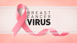 Breast Cancer Virus | Full Measure