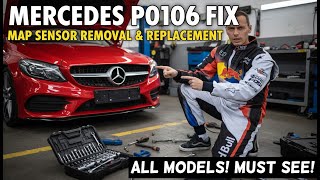Mercedes P0106 Fix: MAP Sensor Removal & Replacement (All Models)