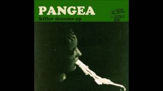 Together PANGEA  -  Killer Dreams (FULL EP)