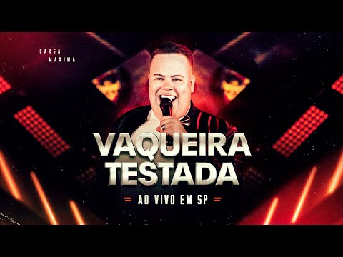 Vaqueira Testada - Rey Vaqueiro | DVD Ao Vivo em SP