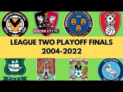 EFL League Two Playoff Final History (2004-2022)
