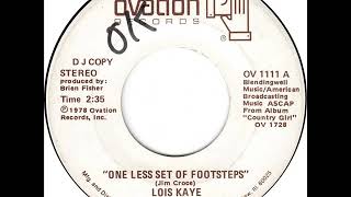 Lois Kaye &quot;One Less Set Of Footsteps&quot;