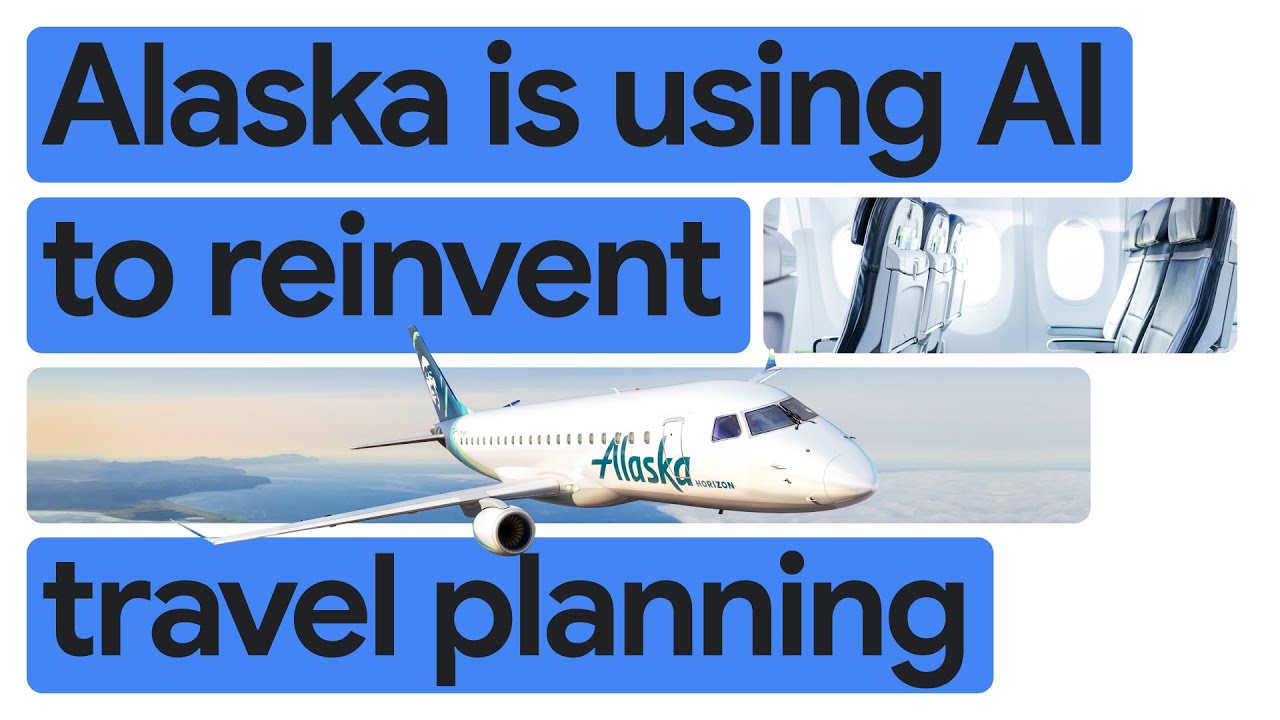 New Way Now: Alaska Airlines is piloting perfect getaways with Google Cloud
