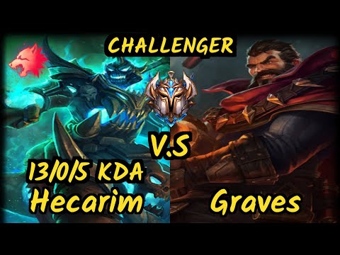 Shernfire (HECARIM) vs GRAVES - 13/0/5 KDA JUNGLE CHALLENGER GAMEPLAY - NA
