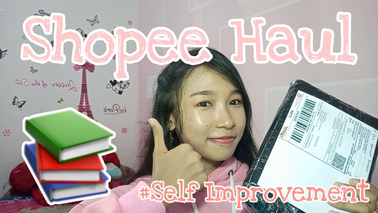 Shopee Haul ~ Buku Self Improvement [Pengembangan Diri] ~ Selyvalov ~