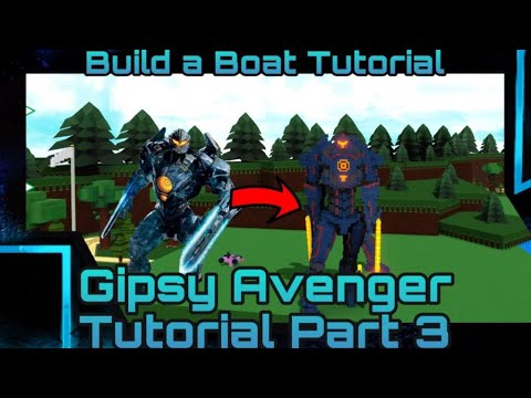 Gipsy Avenger Tutorial Part 3  - Build a Boat for Treasure