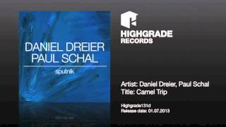 Daniel Dreier & Paul Schal - Camel Trip - Highgrade131d