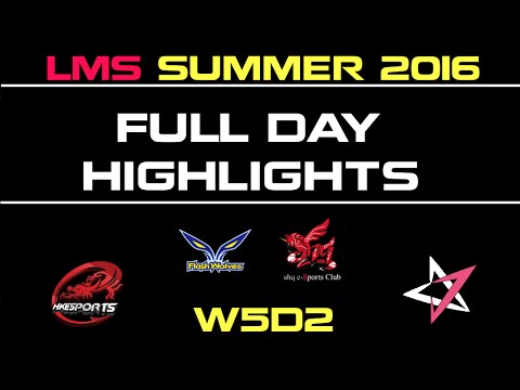 LMS Full Highlights W5D2 JT vs FW | M17 vs MSE | HKE vs AHQ Summer 2016 - LMS LOL