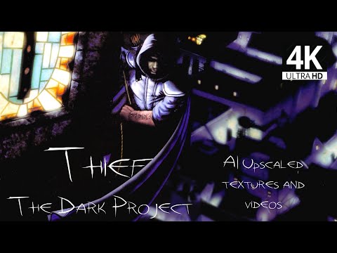 Thief: The Dark Project | 4K60 + AI Textures/Videos + Subtitles | Longplay Full Game Walkthrough