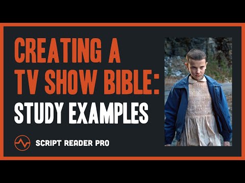 How to Create a TV Show Bible | Real Examples to Study | Script Reader Pro