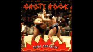 Super Sumo, Ghoti Hook