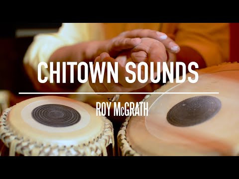 Roy McGrath-ChiTown Sounds: Nain Se Naino Ko Mila ft. Pavithra Anand & Maninder Singh