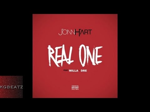 Jonn Hart ft. Milla, Dre - Real One [Prod. By Clayton William] [New 2016]