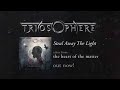 TRIOSPHERE - Steal Away The Light (2014 ...