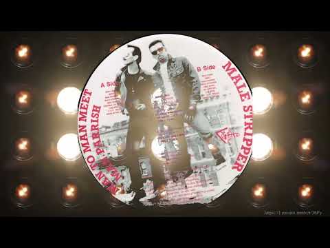 MAN 2 MAN Meet MAN PARRISH 🔥"MALE STRIPPER" (ORIGINAL US 12'' REMIX) 1986 Hi-NRG Disco Eurobeat 80s