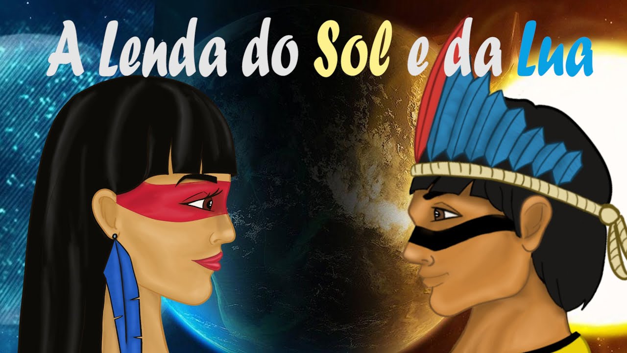 A Lenda do Sol e da Lua - Conto Indígena