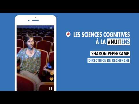 LES SCIENCES COGNITIVES À LA #NUITENS - SHARON PEPERKAMP