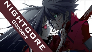 [Nightcore] Goodbye by SR-71