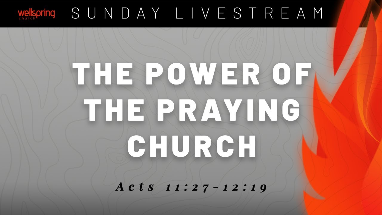 The Power of the Praying Church