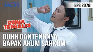 Download lagu DUNIA TERBALIK - Ganteng Banget Akum Hari Pertama Kerja [4 Juni 2020] mp3