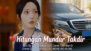 Download lagu 💔Hitungan Mundur Takdir — Kurir Su Chen Ditabrak CEO Cantik Xiao Wan Er |Drama FULL MOVIE (NO IKLAN) mp3