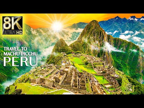 The Lost City of Machu Picchu - Peru 8K HDR VIDEO ULTRA HD - Beautiful Nature with Relaxing Music