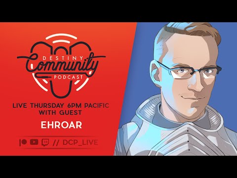 DCP Ep. 173 - Breaking Records and Destiny (ft. Ehroar )