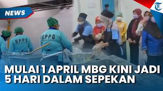 HEMAT ANGGARAN Mulai 1 April Pembagian MBG Dikurangi Kini Jadi 5 Hari Dalam Seminggu