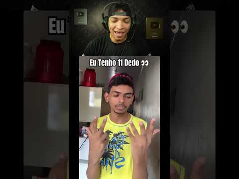 REACT EoSenna - Eu vou provar que tenho 11 Dedos