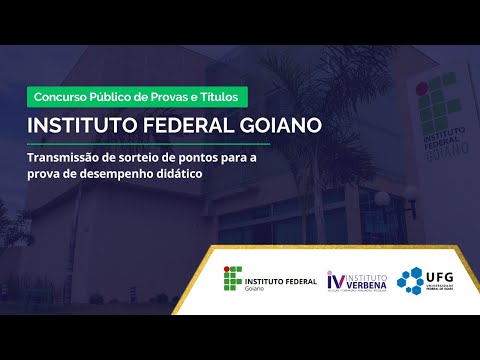 Sorteio de Pontos da prova de desempenho didático do concurso público do IFG - 25/07