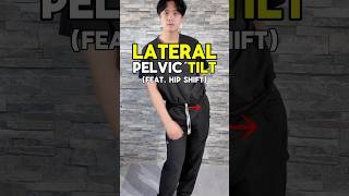 Finally, Fix Your Lateral Pelvic Tilt or Lateral Shift