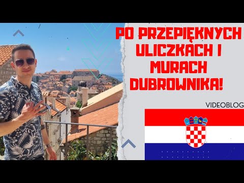 Stare miasto Dubrownik 🔆 Przewodnik i Gra o Tron ⚔️ 1/2