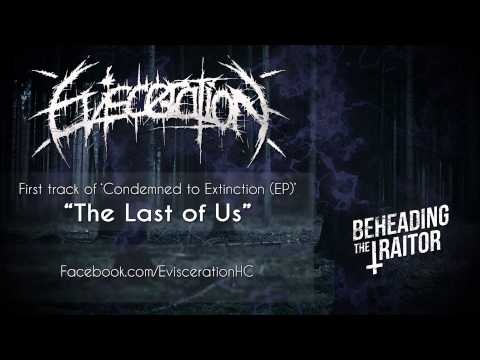 Evisceration - The Last Of Us (New Song!) [HD] 2013