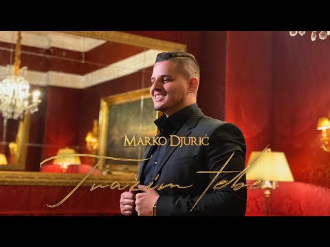 Marko Djuric - Trazim tebe (Official Video)