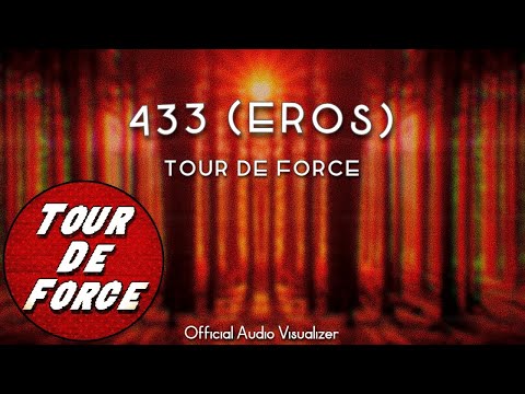 433 (Eros) - Tour De Force