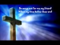 All My Tears - Selah & Kim Hill 