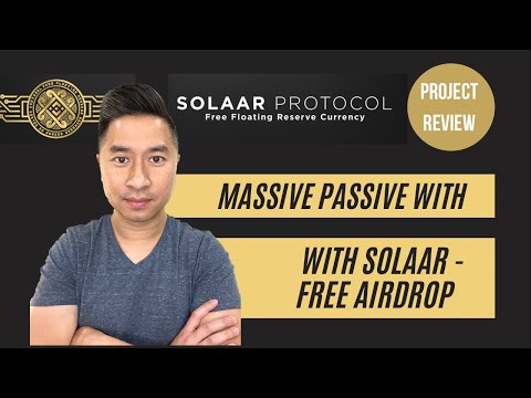 Massive Passive With Solaar Protocol - Limited Time Free Airdrops!
