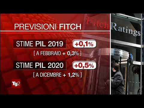 (stime e statistiche economiche) TG2 20 MARZo 2019 previsioni fitch per l'italia