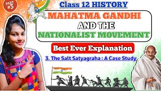 Mahatma gandhi and the nationalist movement civil disobedience and beyond class 12 history | part 3