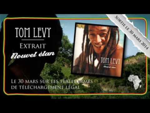 TOM LEVY - Nouvel élan - Medley album 2014