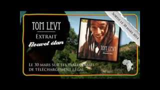 TOM LEVY - Nouvel élan - Medley album 2014